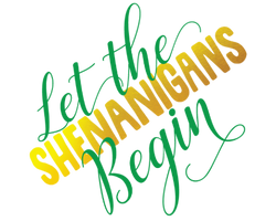 Collection of Metallic Let the Shenanigans Begin Promotional Product Tattoo in a gallery layout